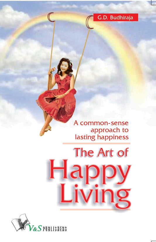 The Art Of Happy Living by G.D. Budhiraja Grab2Buy V&S Publishers Grab2Buy