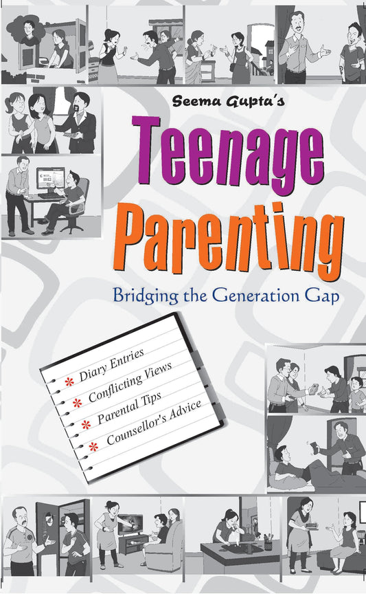 Teenage Parenting by Seema Gupta
