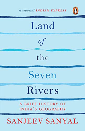 Land of the Seven Rivers: A Brief History of India's Geography Grab2Buy Books Grab2Buy