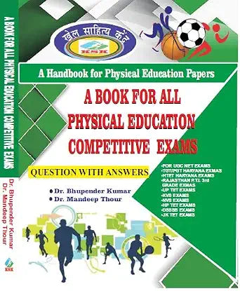 A Book For All Physical Education Competitive Exams ( A Handbook for Physical Education Papers) - Previous Years Papers Perfect Paperback – 1 January 2022