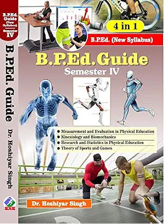 B.P.Ed. Guide Semester - IV Paperback – 1 January 2021