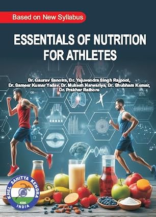 Essentials of Nutrition for Athletes - Based on New Syllabus Paperback – 2 May 2025