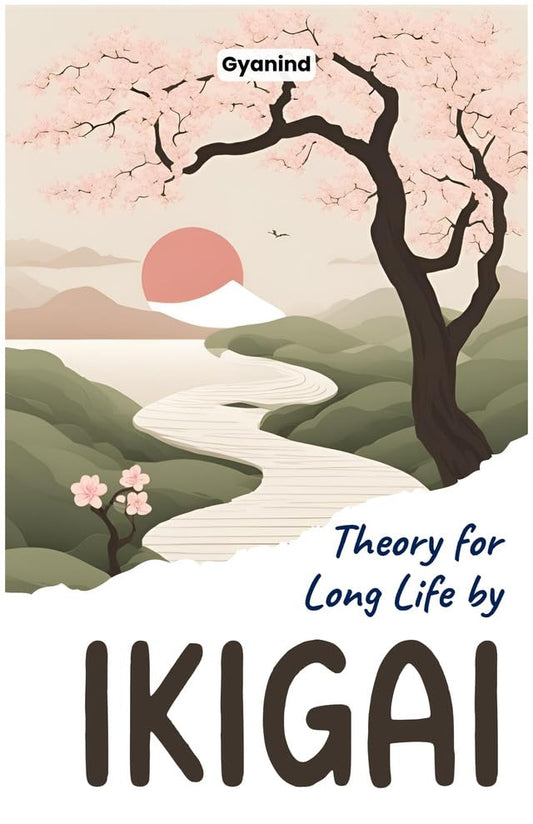 Theory For Long Life By Ikigai Grab2Buy DD Books Grab2Buy