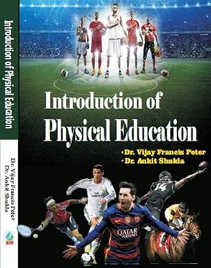 Introduction to Physical Education/Sharirik Shiksha Ka Parichay Hardcover – 1 January 2022