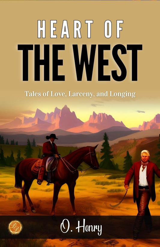 Heart Of The West