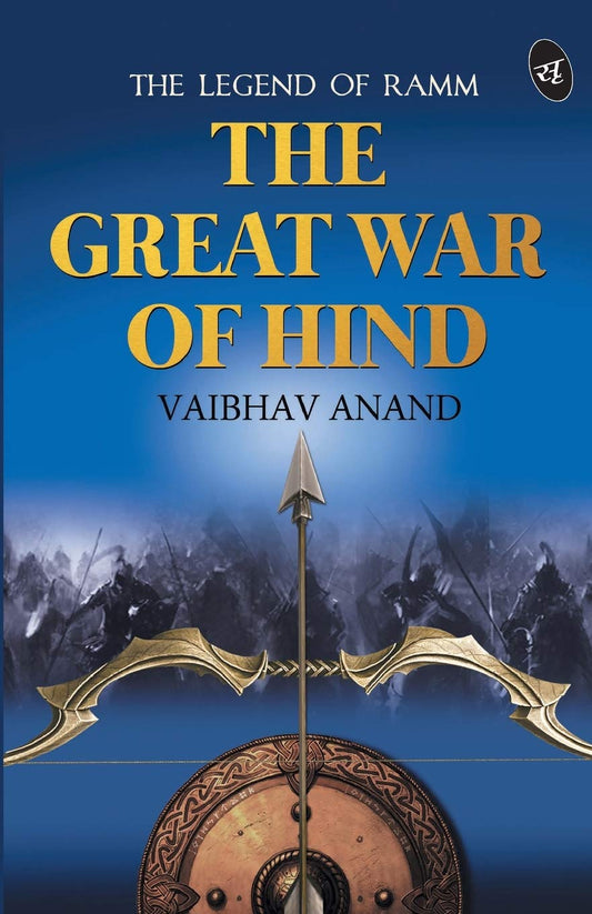 The Great War of Hind - Vaibhav Anand Grab2Buy Srishti Publishers And Distributors Grab2Buy