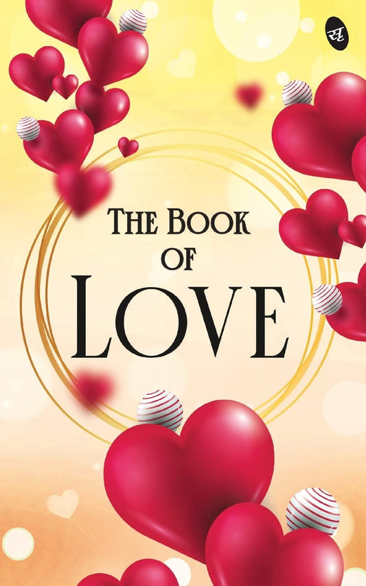 The Book Of Love - Srishti Editorial Team Grab2Buy Srishti Publishers And Distributors Grab2Buy