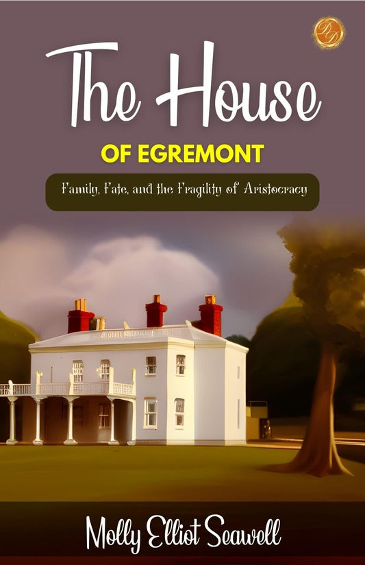 The House Of Egremont Grab2Buy DD Books Grab2Buy