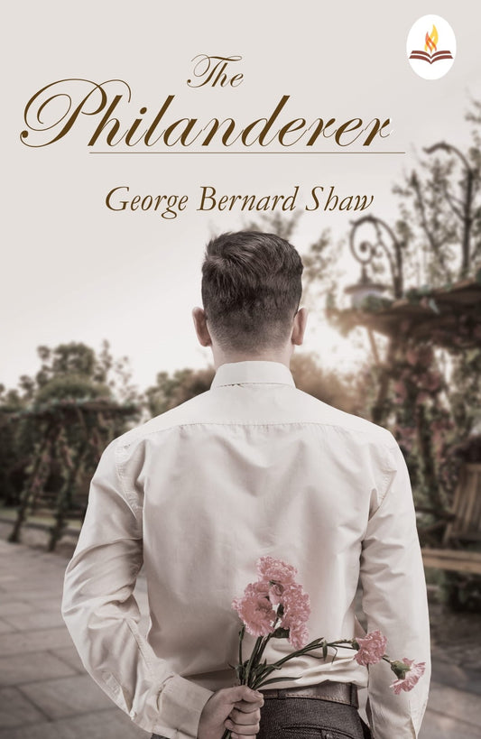The Philanderer - George Bernard Shaw Grab2Buy Prints Publications Grab2Buy