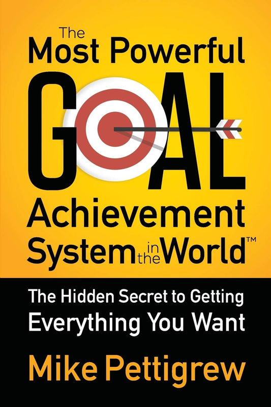 The Most Powerful Goal Achievement System In The World Grab2Buy Generic Grab2Buy