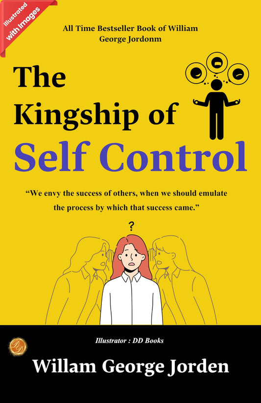 The Kingship Of Self-Control Individual Problems And Possibilities (Illustrated) Grab2Buy DD Books Grab2Buy