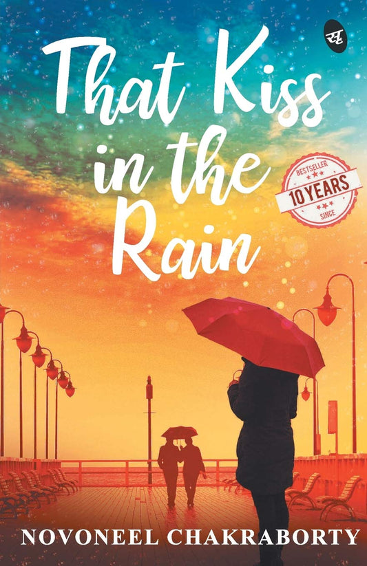 That Kiss in the Rain - Novoneel Chakraborty Grab2Buy Srishti Publishers And Distributors Grab2Buy