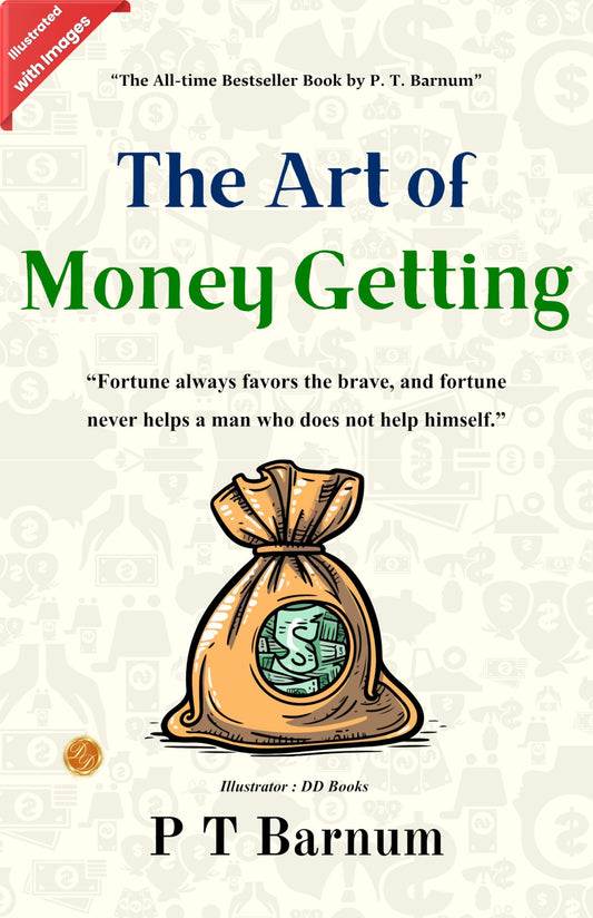 The Art Of Money Getting (Illustrated) Grab2Buy DD Books Grab2Buy