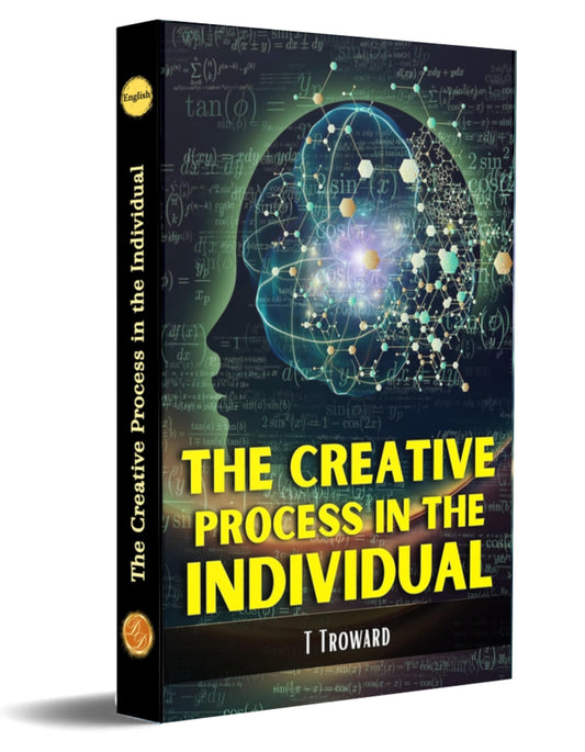 The Creative Process In The Individual By T Troward Grab2Buy DD Books Grab2Buy