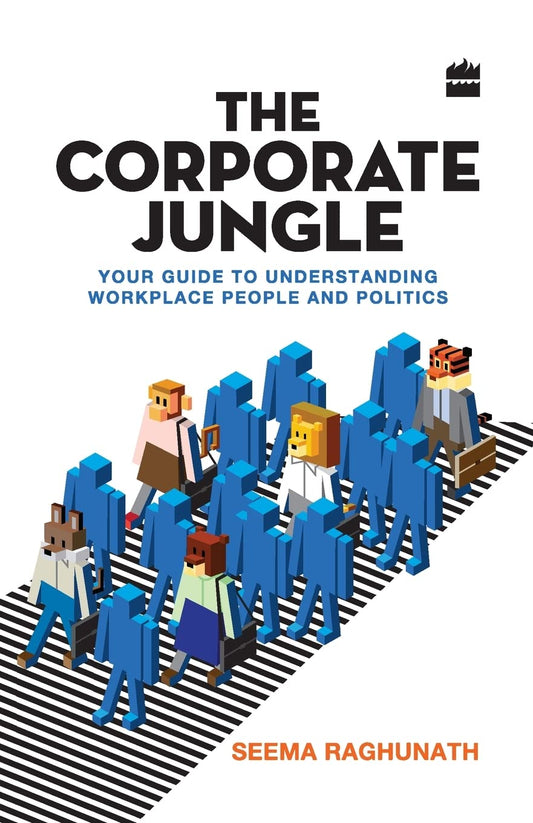 The Corporate Jungle: Your Guide To Understanding Workplace People And Politics Grab2Buy Generic Grab2Buy