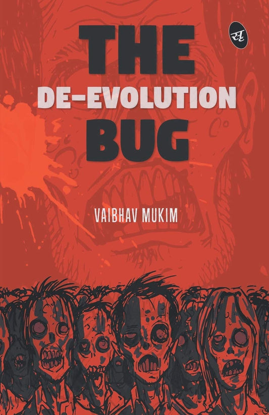 The De-Evolution Bug - Vaibhav Mukim Grab2Buy Srishti Publishers And Distributors Grab2Buy