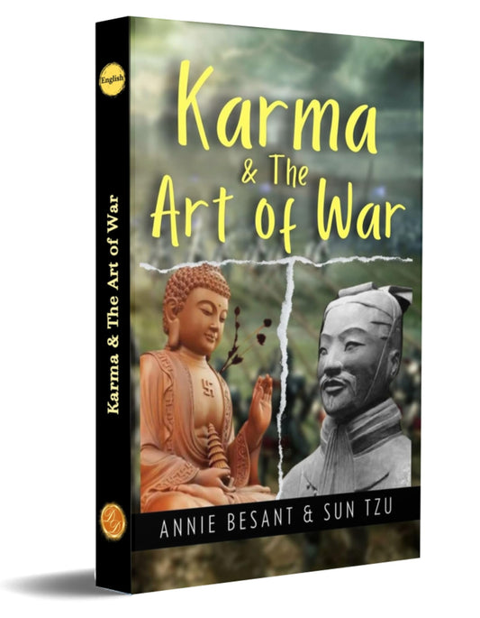 Karma & The Art Of War By Annie Besant & Sun Tzu