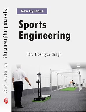 Sports Engineering- NEW SYLLABUS Hardcover – 1 January 2017