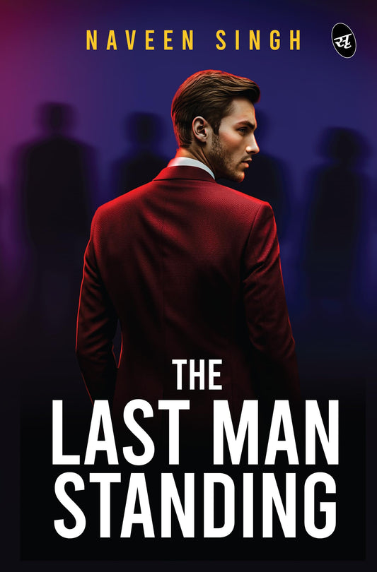 The Last Man Standing | Will Humanity Survive the fight against Evil - Naveen Singh Grab2Buy Srishti Publishers And Distributors Grab2Buy