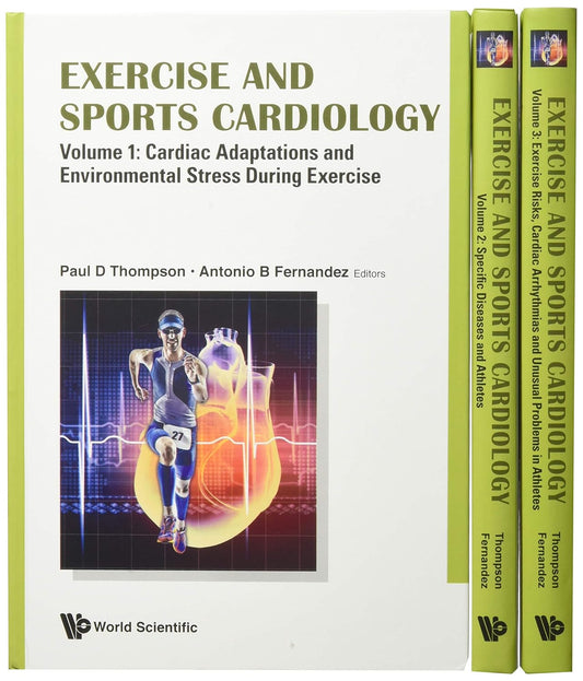 Exercise and Sports Cardiology 3 vol set by Paul D Thompson ,