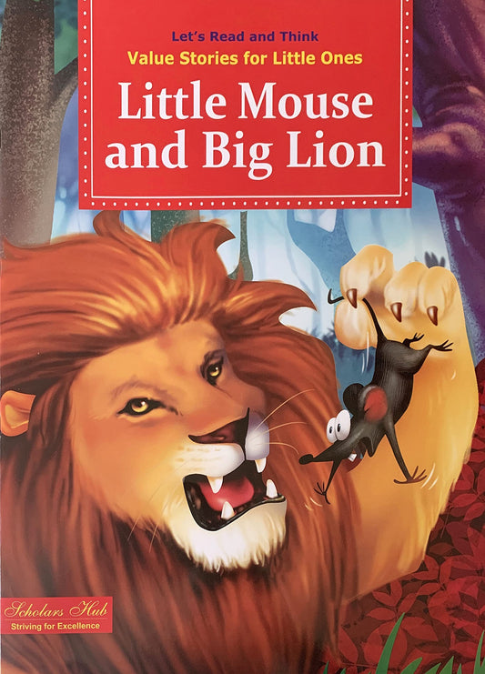 Value Stories.-Little Mouse & Big Lion. Grab2Buy Scholars Hub Grab2Buy