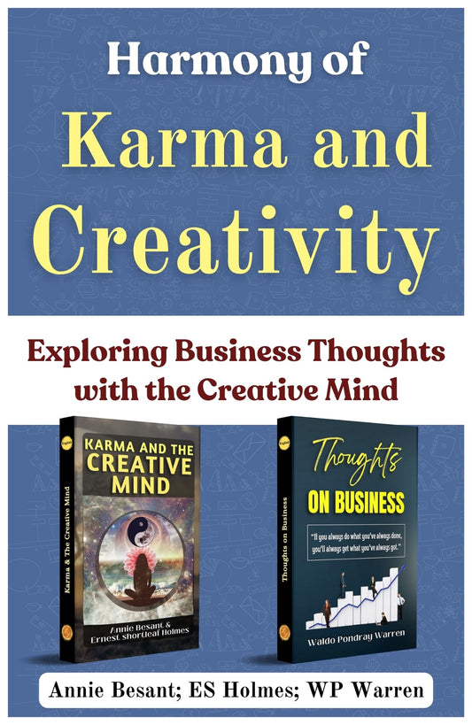 Harmony Of Karma And Creativity: Exploring Business Thoughts With The Creative Mind (Karma & The Creative Mind :: Thoughts On Business) Set Of 2