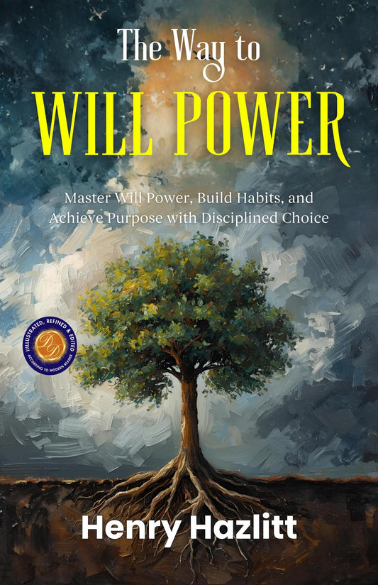 The Way To Will Power (Illustrated, Refined & Edited) Grab2Buy DD Books Grab2Buy