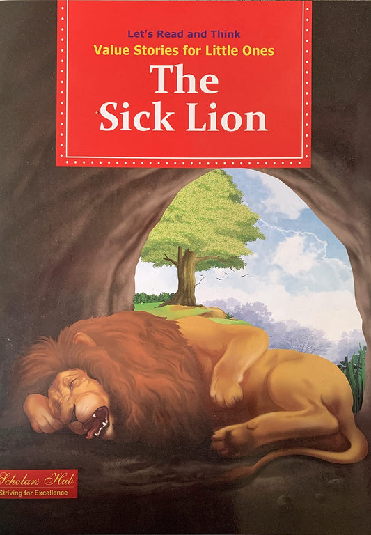 Value Stories.-The Sick Lion. Grab2Buy Scholars Hub Grab2Buy