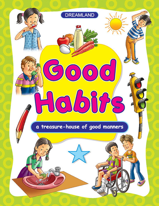Dreamland Good Habits