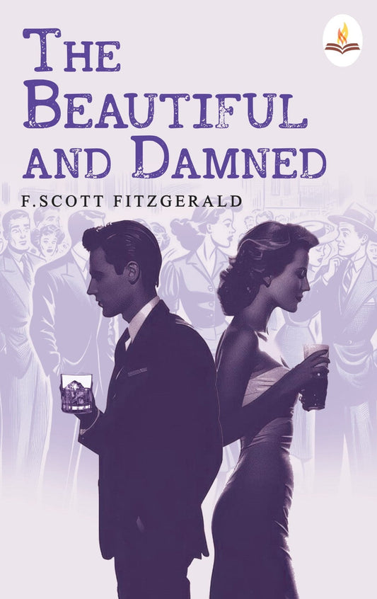 The Beautiful And Damned - F. Scott Fitzgerald Grab2Buy Prints Publications Grab2Buy