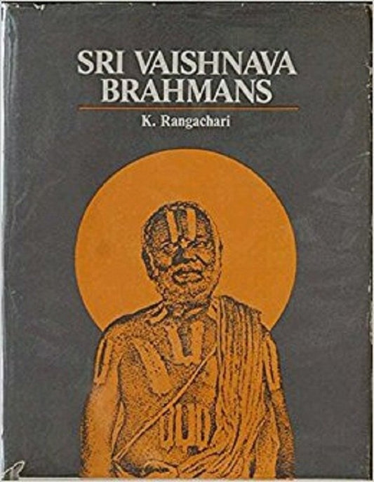 The Sri Vaishnava Brahmans - Gyan Books