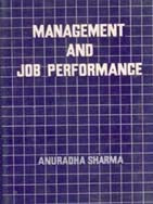 Management and Job Performance - Gyan Books