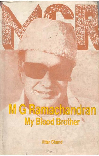 M.G. Ramachandran: My Blood Brother - Gyan Books