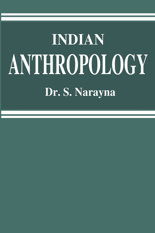 Indian Anthropology - Gyan Books
