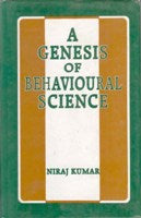 A Genesis of Behavioural Science - Gyan Books