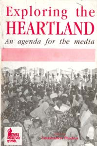 Exploring the Heartland an Agenda For the Media - Gyan Books