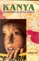 Kanya: Exploitation of Little Angels - Gyan Books