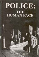 Police: the Human Face - Gyan Books