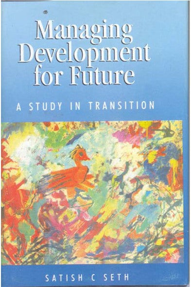 Managing Development For Future Vol. 2nd - Gyan Books