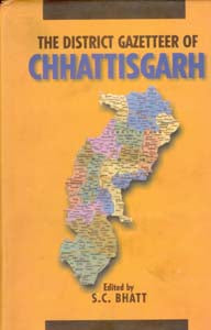The District Gazetteers of Chhattisgarh - Gyan Books
