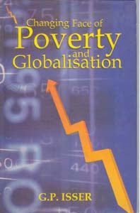 Changing Face of Poverty and Globalisation - Gyan Books