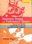 Narcotics Drugs and Substance Abuse 3 Vols. Set - Gyan Books