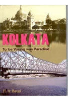 Kolkata: to Be Young Was Paradise - Gyan Books