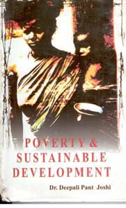 Poverty and Sustainable Development - Gyan Books