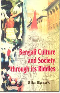 Bengali Culture and Society Through Its Riddles - Gyan Books