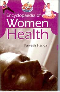 Encyclopaedia of Women Health - Gyan Books