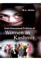 Multi-Dimensional Problems of Women in Kashmir - Gyan Books