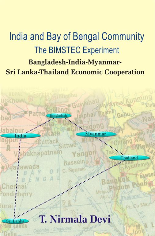 India and Bay of Bengal Community the Bimstec Experiment - Gyan Books