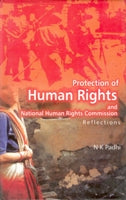 Protection of Human Rights and National Human Rights Commission Reflections - Gyan Books