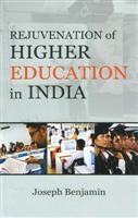 Rejuvenation of Higher Education in India - Gyan Books